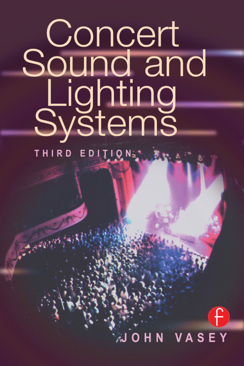 Cover image for book Concert Sound and Lighting Systems