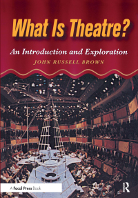 Imagen de portada: What is Theatre? 1st edition 9780240802329