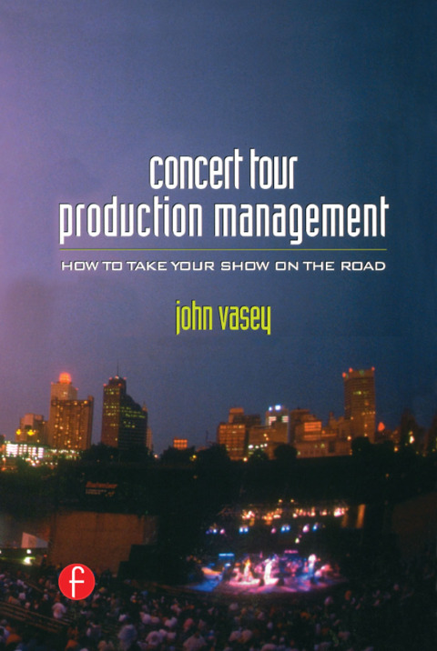 Cover image for book Concert Tour Production Management