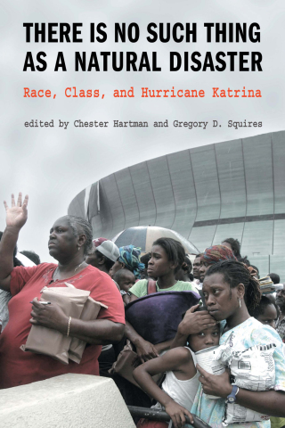 There is No Such Thing as a Natural Disaster