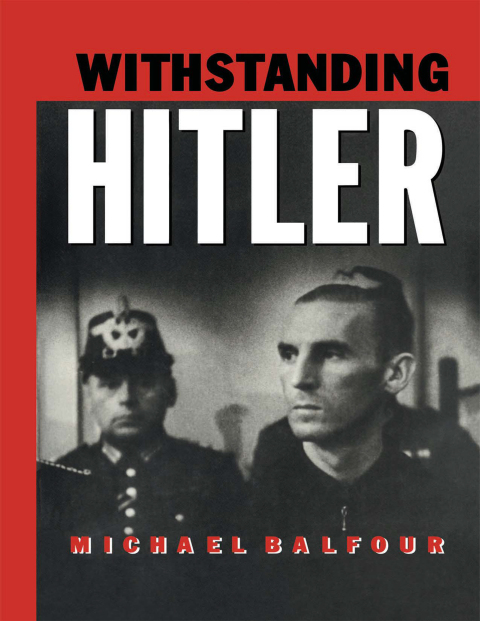 Withstanding Hitler 