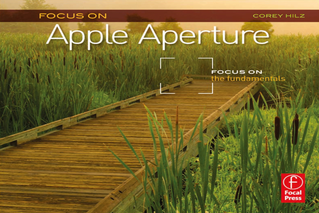 Focus On Apple Aperture - 1st Edition (eBook Rental)