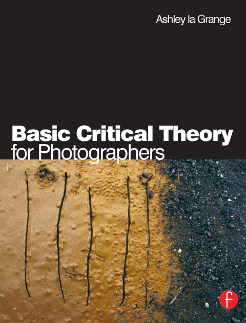 Cover image for book Basic Critical Theory for Photographers