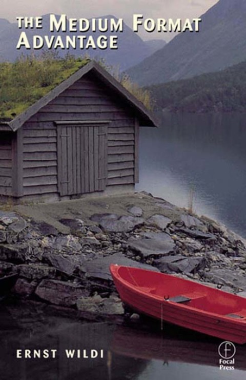 Cover image for book The Medium Format Advantage