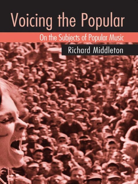 Cover image for book Voicing the Popular