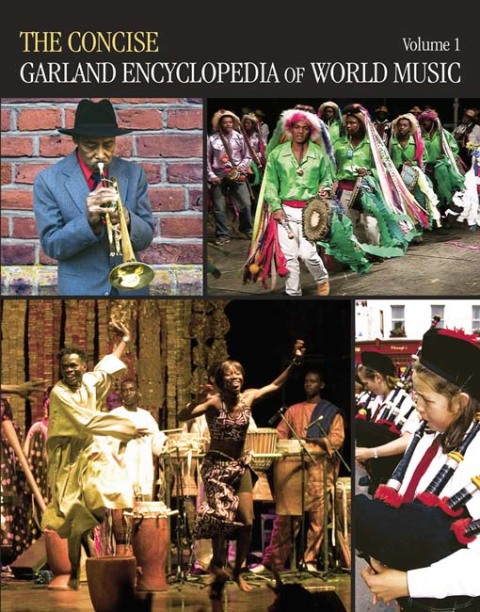 Cover image for book The Concise Garland Encyclopedia of World Music, Volume 1