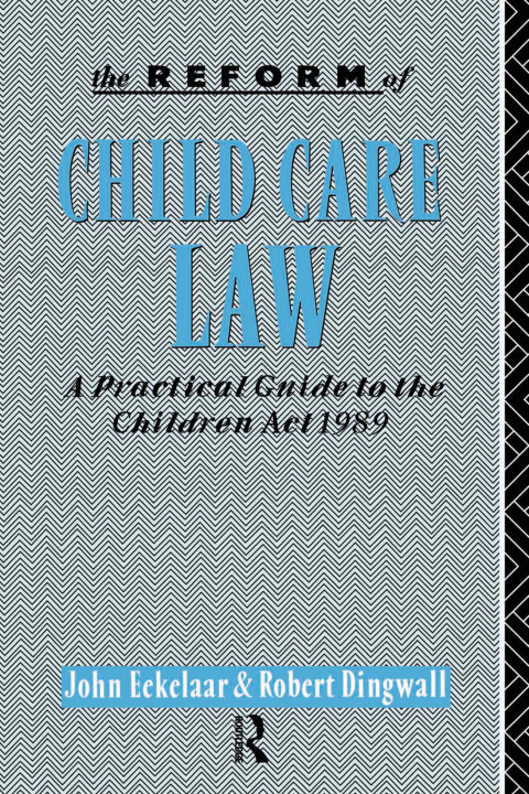 Cover image for book The Reform of Child Care Law