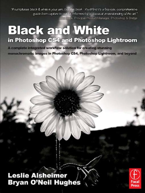 Cover image for book Black and White in Photoshop CS4 and Photoshop Lightroom
