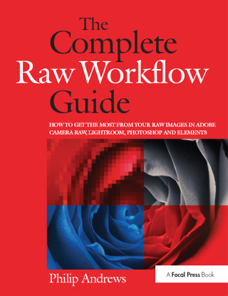 The Complete Raw Workflow Guide
