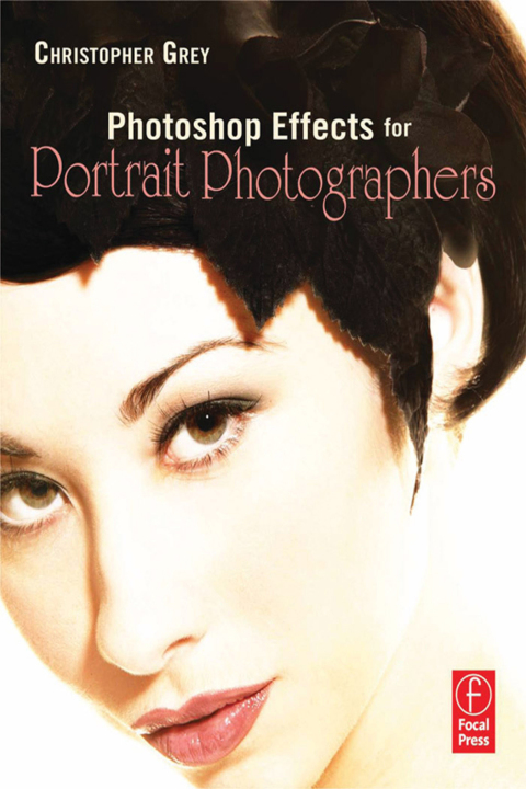 Cover image for book Photoshop Effects for Portrait Photographers