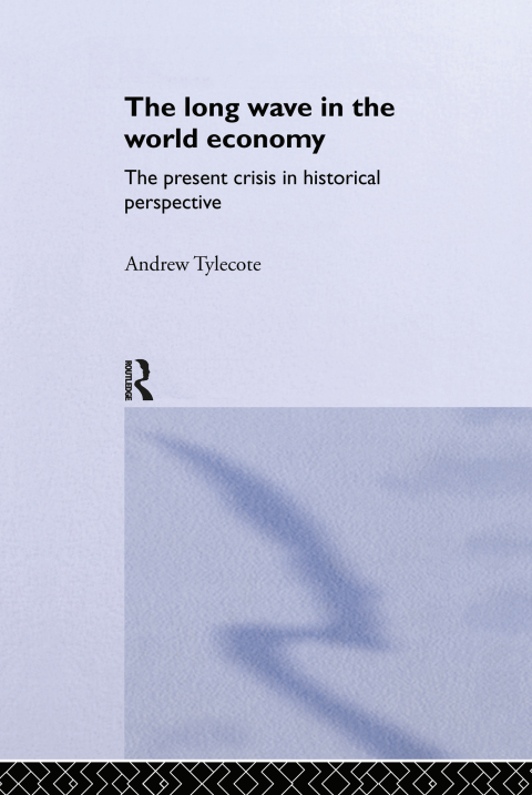 Cover image for book The Long Wave in the World Economy