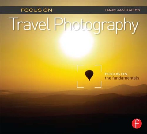 Cover image for book Focus on Travel Photography