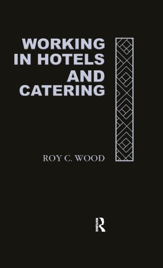 Working In Hotels and Catering