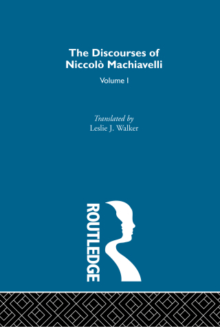 The Discourses of Niccolo Machiavelli