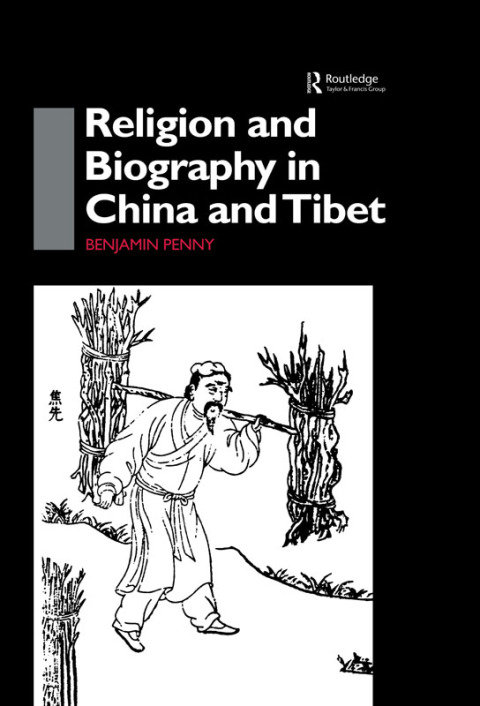 Cover image for book Religion and Biography in China and Tibet