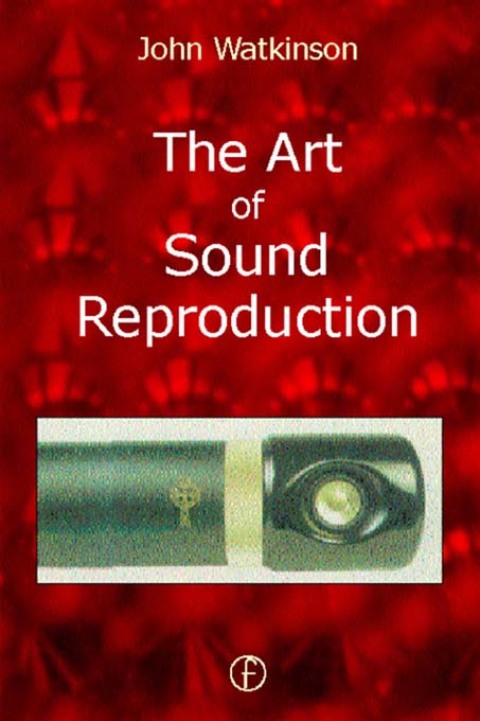 Cover image for book The Art of Sound Reproduction