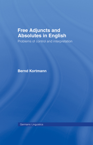 Free Adjuncts and Absolutes in English