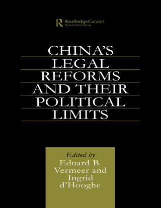 China's Legal Reforms and Their Political Limits