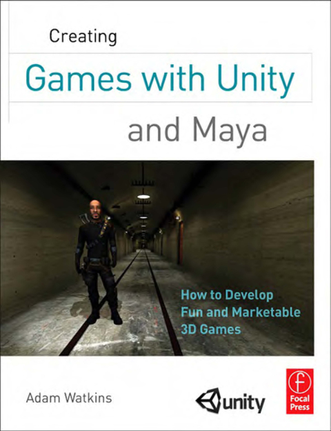 Cover image for book Creating Games with Unity and Maya