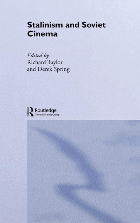 Cover image for book Stalinism and Soviet Cinema