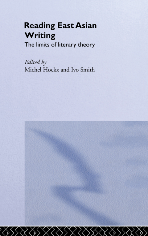 Cover image for book Reading East Asian Writing