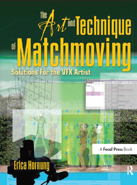 Cover image for book The Art and Technique of Matchmoving