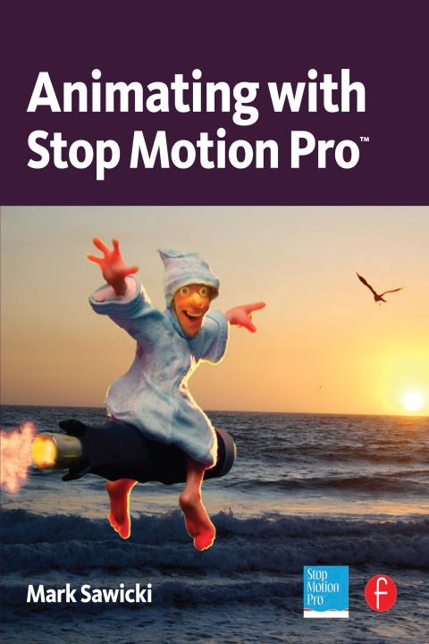 Cover image for book Animating with Stop Motion Pro