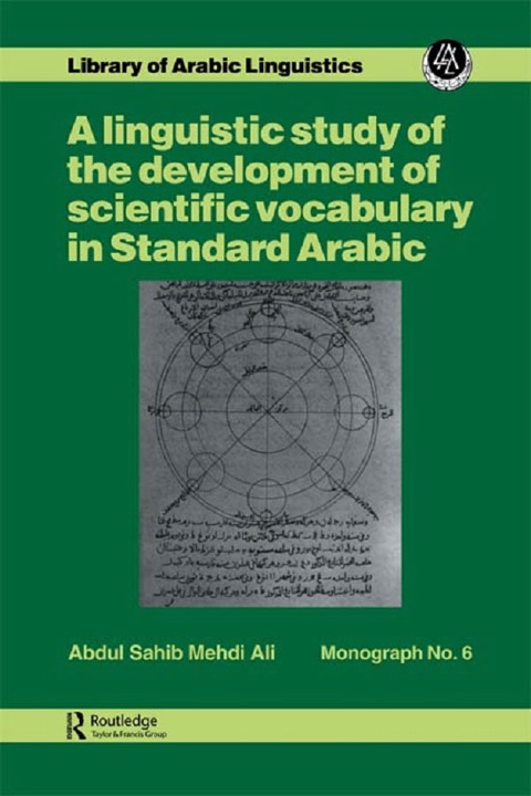 Cover image for book A linguistic study of the development of scientific vocabulary in Standard Arabic