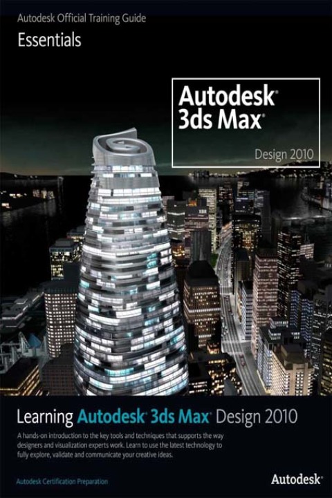 Cover image for book Learning Autodesk 3ds Max Design 2010: Essentials