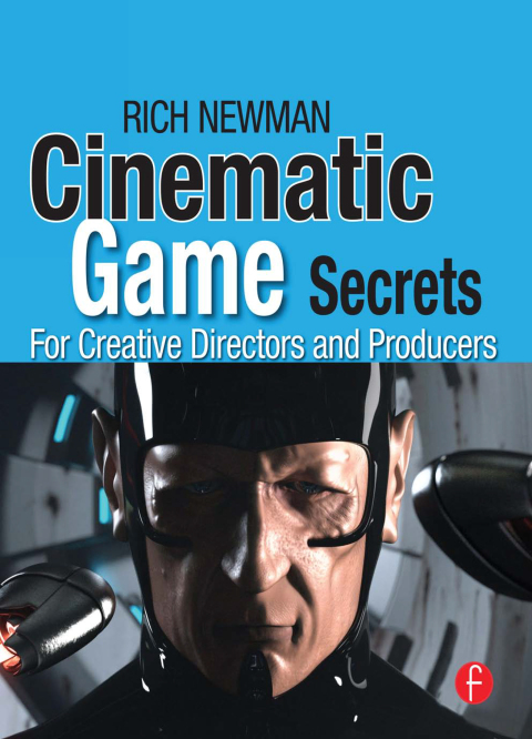 Cover image for book Cinematic Game Secrets for Creative Directors and Producers