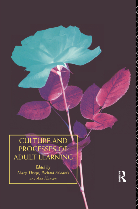 Culture and Processes of Adult Learning 