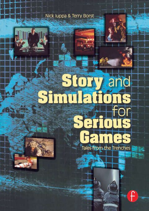 Cover image for book Story and Simulations for Serious Games