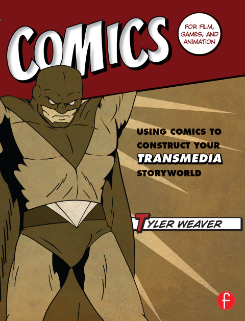 Cover image for book Comics for Film, Games, and Animation