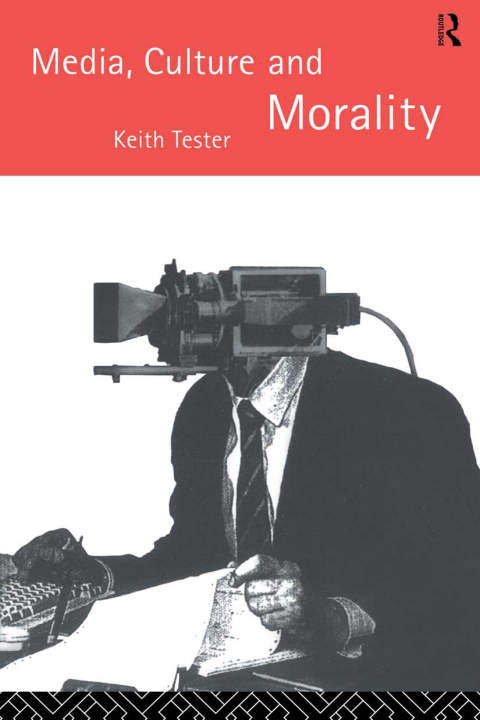 Cover image for book Media Culture & Morality