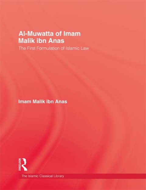 Cover image for book Al-Muwatta Of Iman Malik Ibn Ana