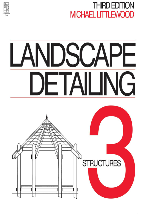 Cover image for book Landscape Detailing Volume 3