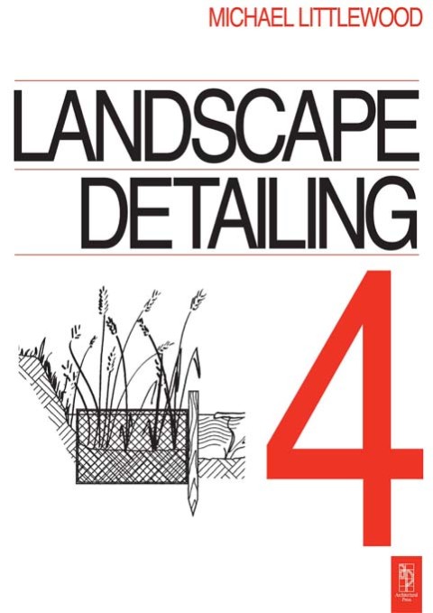 Cover image for book Landscape Detailing Volume 4