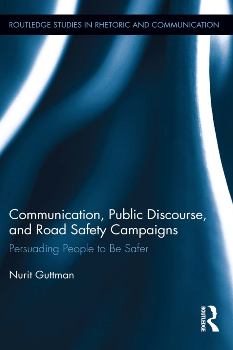 Cover image for book Communication, Public Discourse, and Road Safety Campaigns