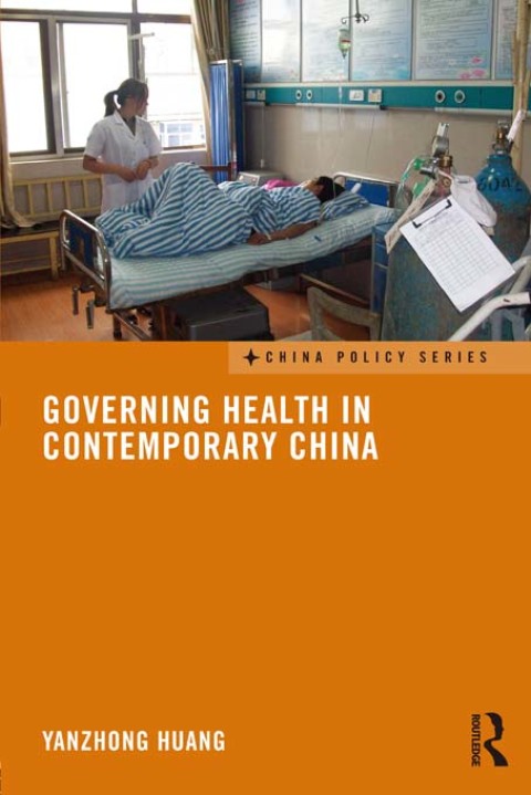 Cover image for book Governing Health in Contemporary China
