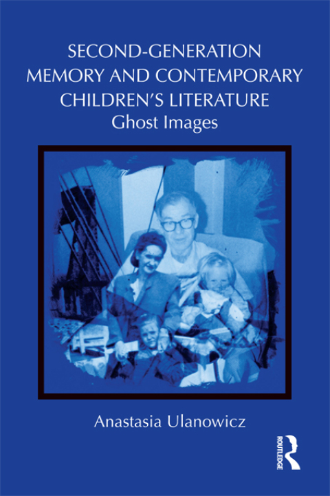 Cover image for book Second-Generation Memory and Contemporary Children's Literature