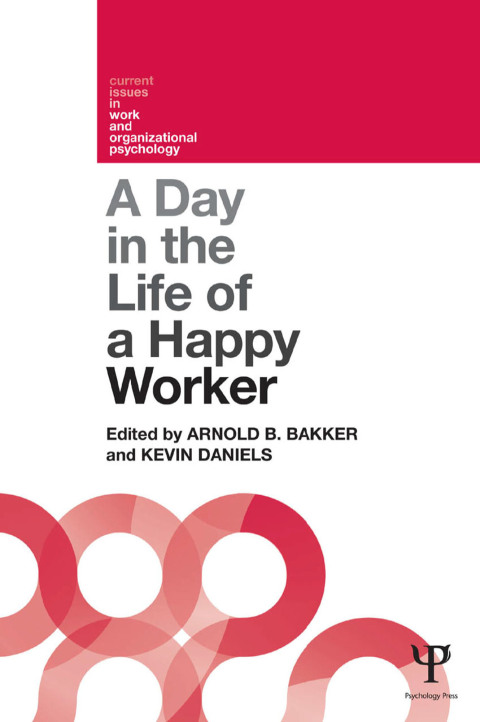 Cover image for book A Day in the Life of a Happy Worker