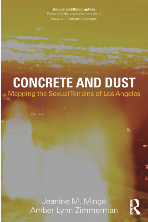 Cover image for book Concrete and Dust: Mapping the Sexual Terrains of Los Angeles