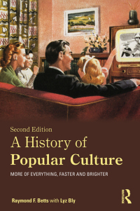 Cover image: A History of Popular Culture 2nd edition 9780415674362