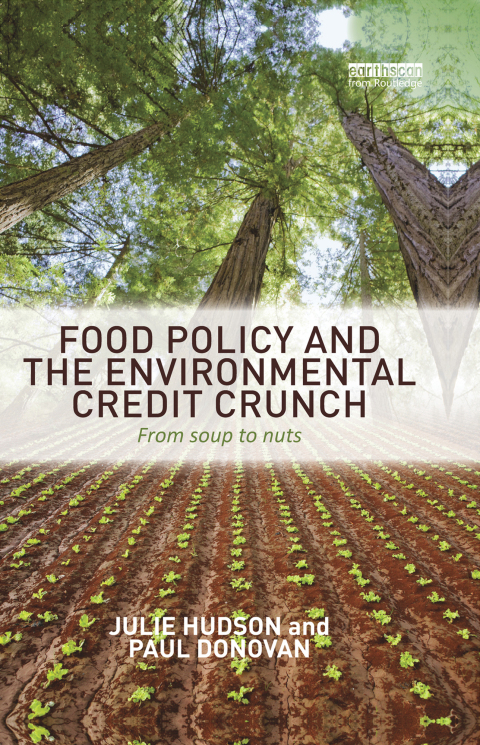 Cover image for book Food Policy and the Environmental Credit Crunch