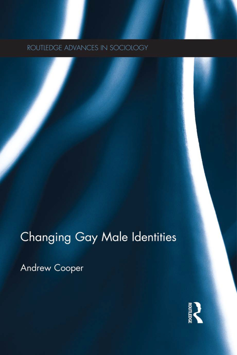 Cover image for book Changing Gay Male Identities