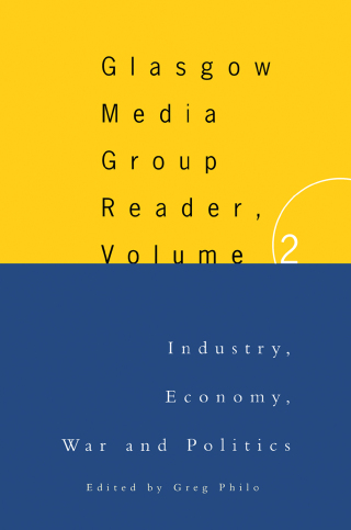 The Glasgow Media Group Reader, Vol. II