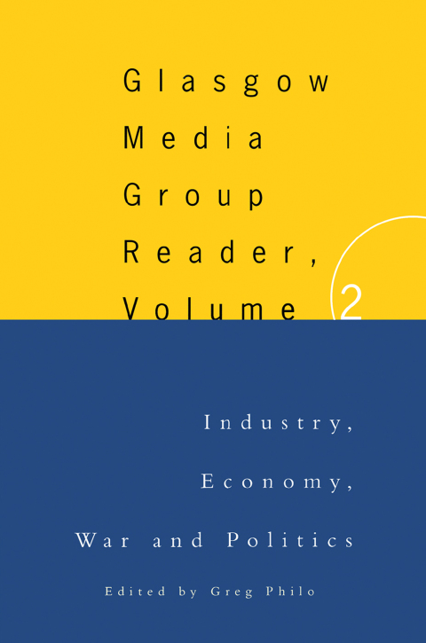 Cover image for book The Glasgow Media Group Reader, Vol. II