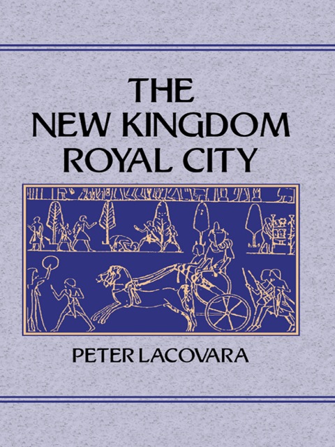 Cover image for book New Kingdom Royal City