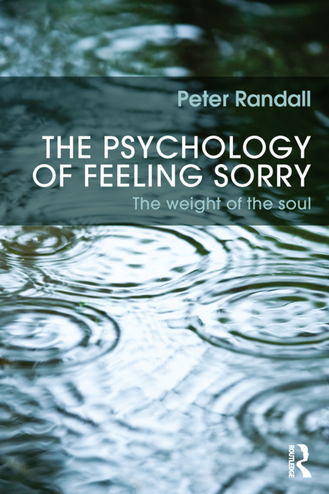 Cover image for book The Psychology of Feeling Sorry