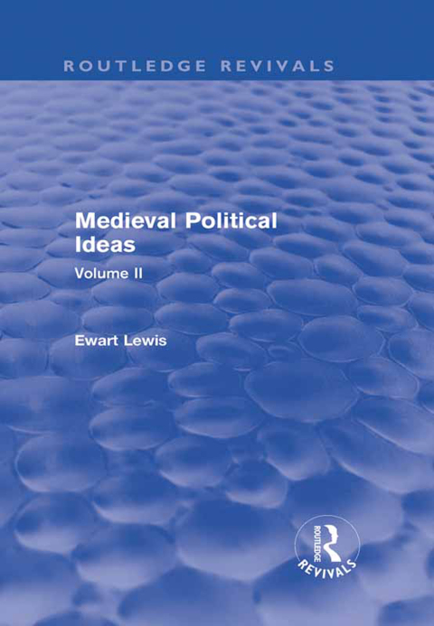 Cover image for book Medieval Political Ideas (Routledge Revivals)